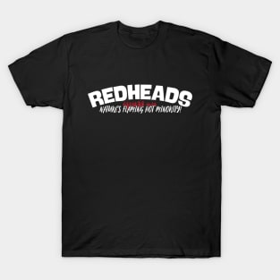 Redheads Nature's Flaming Hot Minority T-Shirt